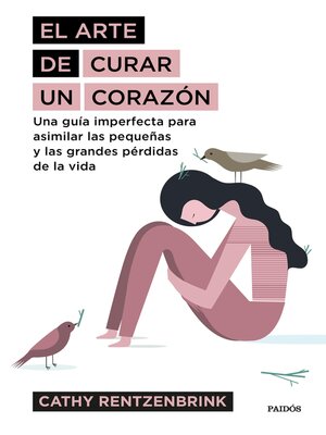 cover image of El arte de curar un corazón